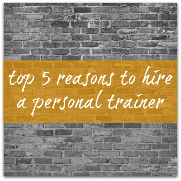 Five Reasons To Hire A Personal Trainer