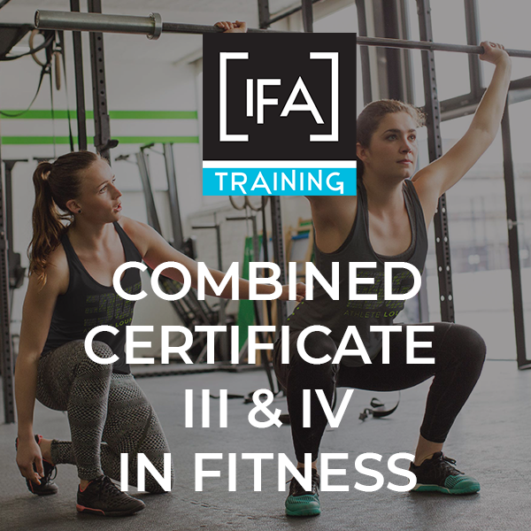 Combined SIS30315 Certificate III in Fitness & SIS40215 Certificate IV in Fitness